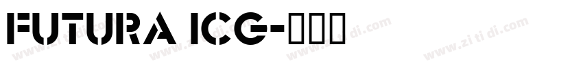 Futura ICG字体转换